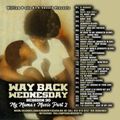 DJ K-Smooth - WayBack Wednesday: Session 30 - My Mama's Music #2