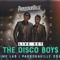 PAROOKAVILLE 2023 - The Disco Boys