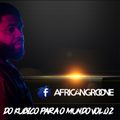 AfricanGroove - Do kubico Para o Mundo Vol.02 (New Master)