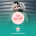 #51 DJ SAVE MY NIGHT Julien Jeanne - Virgin Radio France DJ Set 6-02-2021