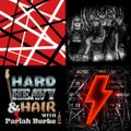 274 - Eddie Van Halen & Black Wolf Mountain - The Hard, Heavy & Hair Show with Pariah Burke