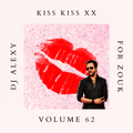 Kiss Kiss Vol. 62 - Series XX - Previews Only - 10AUD DJALEXY.COM HQ
