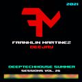 DeepTechMusic Summer Session Vol. 26 - DJ Franklin Martinez In The Mix
