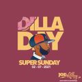 Dilla Day (February, 7, 2021)