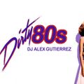 The Dirty 80s DJ Alex Gutierrez
