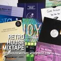 Retro House Mixtape - Episode 5