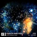 Touch and Feel w/ Brian Vidal - 27th July 2020