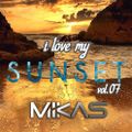Dj Mikas - I Love My Sunset Vol.7