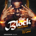 THE BLOCK - DJ LANO