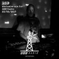 RSD exclusive mix for #BS0radio 23rd May 2017