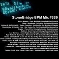 #339 StoneBridge BPM Mix