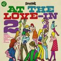 At The Love-In 2: More Groovy Pop-sike and Bubblegum Gems Remixed to Stereo