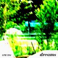 LPH 394 - Dreams (1980-2012)