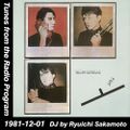 Tunes from the Radio Program, DJ by Ryuichi Sakamoto, 1981-12-01 (2015 Compile)