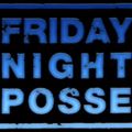 Friday Night Posse - Galaxy FM 105 Mix (2001)