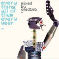 Omid16B ‎– Everything All Of Them Every Year (CD Mixed) 2002