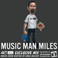 45 Live Radio Show pt. 161 with guest DJ MUSIC MAN MILES
