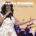 Aretha Franklin (Tribute Dance Mix)