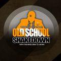 (May 5th) (Old School) Wednesday Night ShakeDown