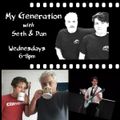 My Generation with Seth & Dan - 08/07/2020