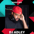DJ ADLEY X BBC1Xtra // Guest Mix For BBC1Xtra & Reece Parkinson ( New&Old R&B / HipHop / Afrobeats )