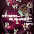 BoSaL Rétro Alphabet part2 @ www.rindradio.com Only H Track