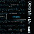 Biografii, Memorii: Antigona (1981)