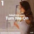 Exclusive Mixtape #10 | Gamper & Dadoni - Turn Me On | 1DAYTRACK.COM