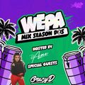 WEPA Season 2 Vol.3 with Dj.Acme ft. Gracie D