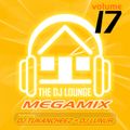 The DJ Lounge Megamix Vol. 17