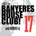 Banyeres House Club #17