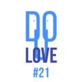 Do You Love #21 w/ Dan Mela - 26/09/22
