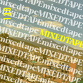 MIXEDTAPE VOLUME ONE-HUNDRED THIRTY