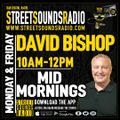 Mid Mornings with David Bishop on Street Sounds Radio 1000-1200 27/08/2021