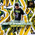 DJ KISH 4EVA- BEST OF AFROBEATS 2022 WRAP UP MIX.