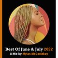 Best Of June & July 2022 // Hip-Hop, Rap, Afrobeats, Drill, UK, R&B // Instagram @MylesMcCaulskey