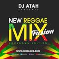 New Reggae fusion Mix LockDown Edition