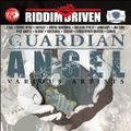 Guardian Angel Riddim Mix - 2007