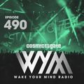 Cosmic Gate - WAKE YOUR MIND Radio Episode 490