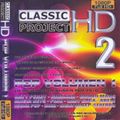 The Classic Project HD 2