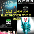 ELECTRONICA 01 - DJ CHAVA
