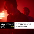Tsugi Podcast 315 x Astropolis : Electric Rescue & The Driver