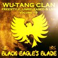 Wu-Tang Clan - Freestyle Unreleased & Live - Vol 19