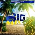 Big Mix 6 (2014)