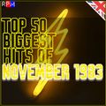 TOP 50 BIGGEST HITS OF NOVEMBER 1983