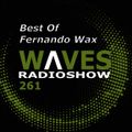 WΛVES #261 - BEST OF 2019 by FERNANDO WAX - 29/12/2019