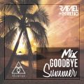 Mix GoodBye Summer - Dj Rafael Parreño