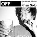 OFF Recordings Podcast Episode #48 by Nhan Solo 