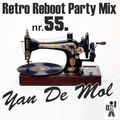 Yan De Mol - Retro Reboot Party Mix 55.