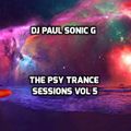 DJ PAUL SONIC G Present PSY TRANCE SESSIONS vol 5